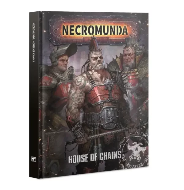 NECROMUNDA:  HOUSE OF CHAINS (ENGLISH)