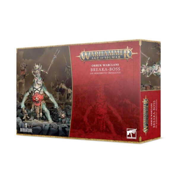 O/W:  BREAKA-BOSS ON MIREBRUTE TROGGOTH