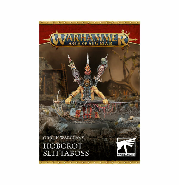 ORRUK  WARCLANS: HOBGROT SLITTABOSS