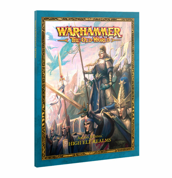 ARCANE  JOURNAL: HIGH ELF REALMS