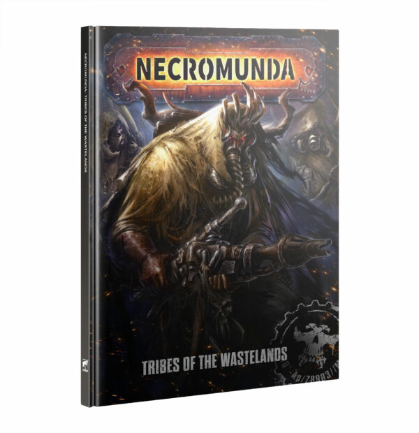 NECROMUNDA:  TRIBES OF THE WASTELANDS